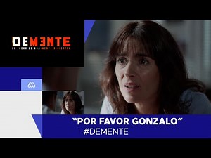 Demente / El dolor de Teresa / Capítulo 13