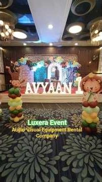 Make your Event Unforgettable with "Luxera Event" an Audio Visual Equipment Rental Company