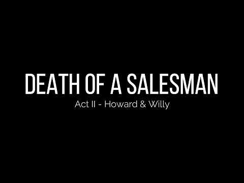 Death of a Salesman by Arthur Miller - Act II: Howard & Willy - Audiobook