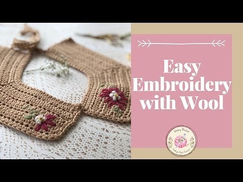 Wool Embroidery Flowers (Easy) Crochet Tutorial by Loopy Mabel