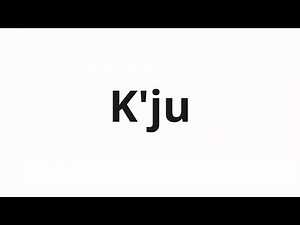 How to pronounce K'ju | Кью (Q in Russian)
