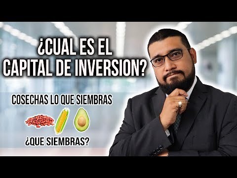 ¿CUAL ES EL CAPITAL DE INVERSION?