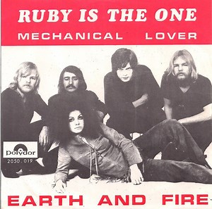 Earth And Fire - Ruby Is The One