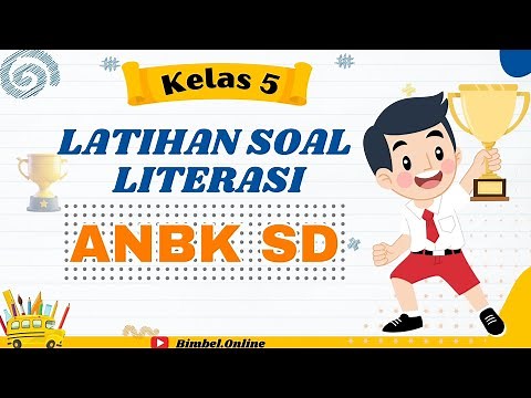 Latihan Soal ANBK SD Kelas 5 Literasi
