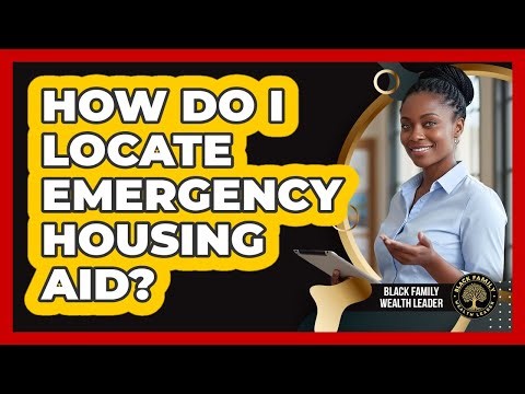 How Do I Locate Emergency Housing Aid?