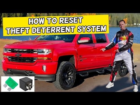 HOW TO RESET THEFT DETERRENT SYSTEM CHEVROLET SILVERADO 2014 2015 2016 2017 2018 2019