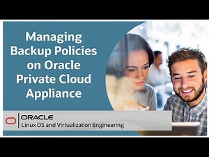 Managing Backup Policies on Oracle Private Cloud Appliance