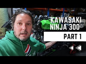 Wrecked Kawasaki Ninja 300! REBUILD Part 1 - ONLY 600 miles on the clock!