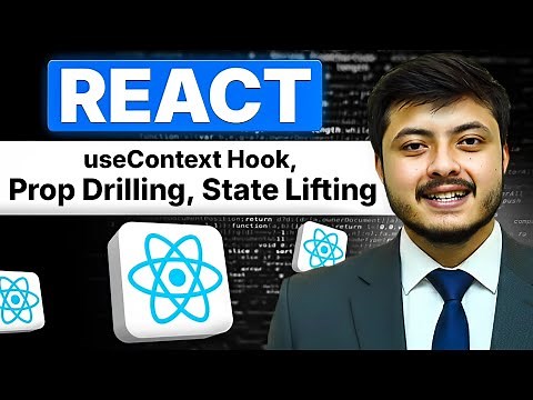 UseContext Hook| State Lifting | Props Drilling | ReactJS Full Course #10