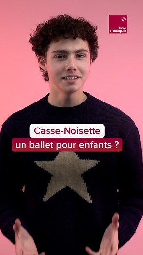 26K views · 362 reactions | Non, Casse-Noisette n'est pas un ballet pour enfants. On vous explique. | France Musique | Facebook