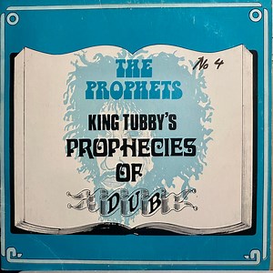 The Prophets – King Tubby's Prophecies Of Dub (1976, Vinyl)
