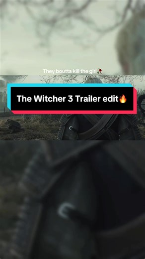 One of my favorite game trailers… so hype🔥#witcher #gaming #peak #cinematic #edit