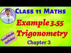TN Class Class 11 Maths | Example 3.55 Trigonometry Chapter 3 | TN New Syllabus | AlexMaths