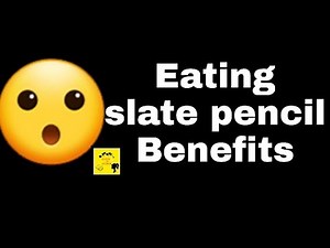 Slate pencil eating Benefits and Drawbacks. Overcome pica. Stop eating slate pencil