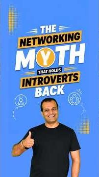 The Networking Rule Nobody Taught You | The Networking Myth Most Introverts Believe