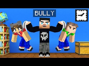 We Have A BULLY In Minecraft!