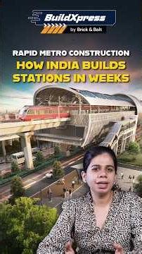 How India Builds Metro Stations in Weeks Using Precast, Modular Engineering & Parallel Construction