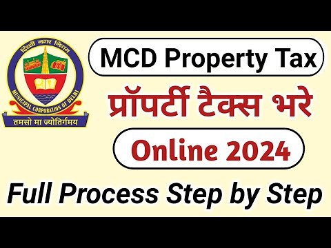 How to Pay Property Tax Online 2024 | House Tax Kaise Bhare | MCD Property Tax 2024