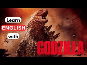 Learn English with MOVIES: Godzilla!