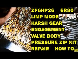 ZF6HP26 Zip Kit Ford Territory Limp Mode Harsh Gear Engagement Install Valve Body Zip Kit & Solenoid