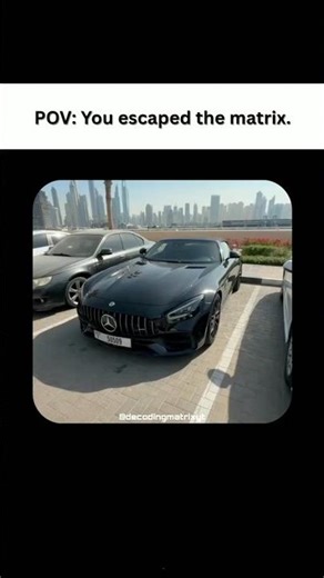 You escaped the matrix.