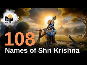 108 Divine Names of Shri Krishna | Explore the Many Names of Lord Krishna