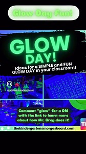 23K views · 72 reactions | Comment "glow" for a DM with a link to see how I do Glow day in my classroom! #teachersfollowteachers #glowday #kindergartenteacher #teachers #kindergartenactivities | Kindergarten Smorgasboard | Facebook
