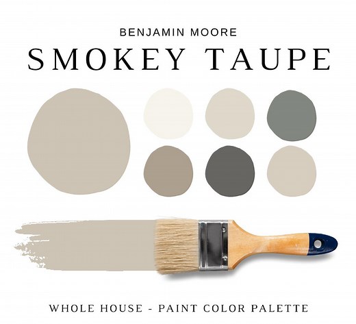 Benjamin Moore SMOKEY TAUPE Color Palette, Benjamin Moore Taupe Paint Palette, Smokey Taupe Coordinating Color for Whole House, Warm Neutral - Etsy