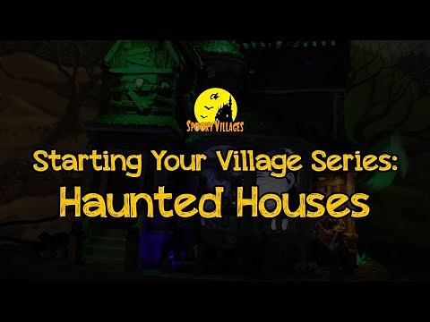 Beginner's Guide to Villages: Haunted Houses