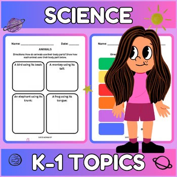 SCIENCE TOPICS - Kindergarten and First Grade Worksheets - Draw and Write