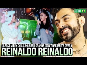 REAGINDO a Happy Hippie Presents: Don't Dream It's Over (Performed by Miley Cyrus & Ariana Grande)