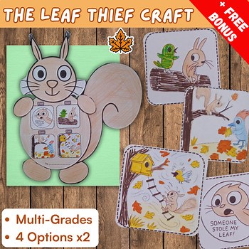 The Leaf Thief Craft | Fall Read Aloud Activities Sequencing Writing + FREEBIE