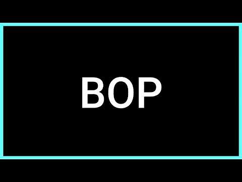 BOP (Slang Word) What does it mean?
