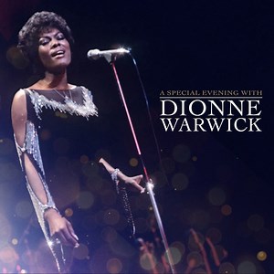 What The World Needs Now (Live) - Dionne Warwick: Song Lyrics, Music Videos & Concerts