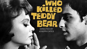 Who Killed Teddy Bear - The Criterion Channel