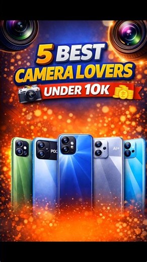 Top 5 Best Camera Phones Under ₹10,000 in 2026 | Best for Camera Lovers 📸 #shortvideo #shorts