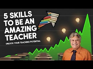 5 Skills EVERY Teacher Needs (REVEALED!)