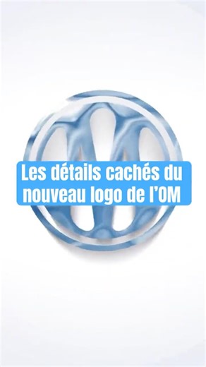 Le nouveau logo de l’OM est bourré de références cachées