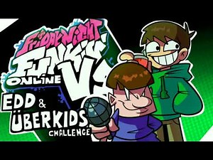 Challenge - Edd (End Mix) | FNF Online vs Edd, Tord and UberKids Challenge OST