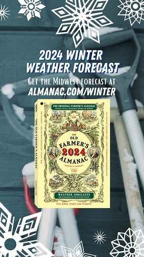 30K views · 210 reactions | Live in the Midwest? We've got your winter forecast! See what this winter will bring at Almanac.com/winter. . #winter #winterforecast #midwest #midwestwinter #midwestsnow #snowshoveling #snow #snowbirds #weather #weatherforecast #almanac #farmersalmanac #oldfarmersalmanac | The Old Farmers Almanac | Facebook