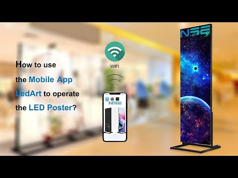 NSE Guide Video - How to use the Mobile App to operate the Digital LED Poster