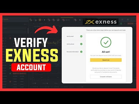 How to Verify Your Exness Account | Complete Exness Verification Guide ✅