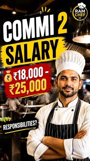 🔥 Commi 2 Salary Kitni Hoti Hai? 😱 #commischef #ramchef #cheflife #commi2nd