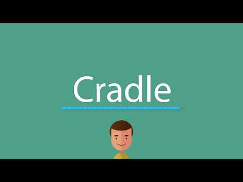 Cradle pronunciation