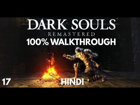 Dark Souls Remastered - Walkthrough Part 17: Demon Ruins