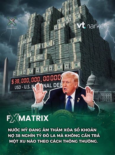 Nước Mỹ đang âm thầm xóa sổ khoản nợ 38 nghìn tỷ đô la mà không cần trả một xu nào theo cách thông thường. #lamphat #taichinh #vtmarkets #fxmatrix #tintuc