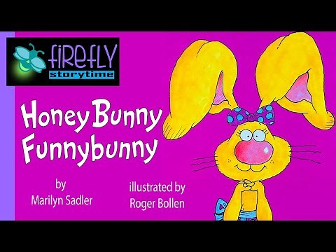 ✨ Kids Book Read Along - HONEY BUNNY FUNNYBUNNY - Firefly Storytime