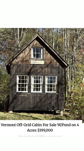 Country Life Dreams on Instagram: "https://countrylifedreams.com/vermont-off-grid-cabin-for-sale-w-pond-on-4-acres-199000/"