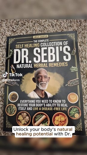 The Complete Self Healing Collection of Dr. Sebi's Natural Herbal Remedies: Everything You Need to Know to Restore Your Body’s Ability to Heal Itself and Live a Disease-Free Life Paperback – March 10, 2025
