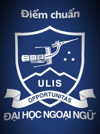 Điểm Chuẩn ULIS 2026: Nổ Điểm Chuẩn Cho Tân Sinh Viên 2k8
